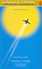 VEURE I VIURE (NOTES D'AEROPORT I DE CARRETERA) | 9788487455384 | JOAN I MARÍ, BERNAT
