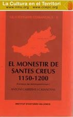 MONESTIR DE SANTES CREUS, 1150-1200 (2 VOL.), EL | 9788486083281 | CARRERAS I CASANOVAS, A.