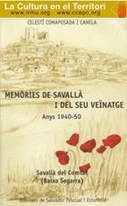 MEMÒRIES DE SAVALLÀ I DEL SEU VEÏNATGE. ANYS 1940-50 | 9788492267552 | COMAPOSADA CANELA, CELESTÍ