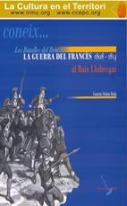 BATALLES DEL BRUC I LA GUERRA DEL FRANCÈS, LES | 9788493650315 | SOLANS, CONXITA