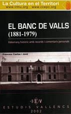 BANC DE VALLS (1881-1979), EL | 9788486083502 | COSTAS I JOVÉ, F.