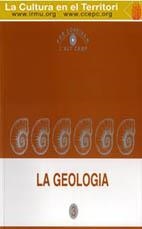 GEOLOGIA, LA | 9788486083441 | CRUSELLS, A. / CUNILLERA, J. / ROBUSTÉ, M.