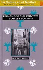 ROMANÇOS MAI CONTATS BOIRES I BORRIMS | 9788477535096 | LOMBARTE, DESIDERI