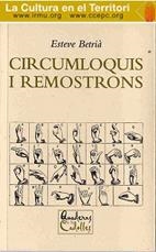 CIRCUMLOQUIS I REMOSTRONS | 9788488477378 | BETRIÁ, E.
