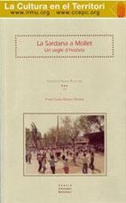 SARDANA A MOLLET DEL VALLÈS, LA. UN SEGLE D'HISTÒRIA | 9788493160470 | GARCIA-MORENO MARCHAN, CONSOL