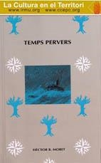 TEMPS PERVERS | 9788477537649 | MORET, HECTOR B.