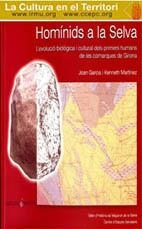 HOMÍNIDS A LA SELVA | 9788492195657 | GARCIA, JOAN / MARTÍNEZ, KENNETH