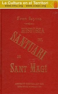 HISTÒRIA DEL SANTUARI DE SANT MAGÍ | 9788460507611 | SEGURA, JOAN