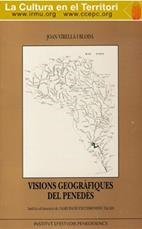 VISIONS GEOGRAFIQUES DEL PENEDÈS | 9788486933265 | VIRELLA I BLODA, JOAN