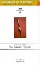 TRES POEMARIS : EMPELTS | 9788495718242 | FLORIT ROBUSTÉ, JORDI