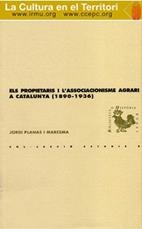 PROPIETARIS I L'ASSOCIACIONISME A CATALUNYA (1890-1936), ELS | 9788493523114 | PLANAS I MARESMA, JORDI