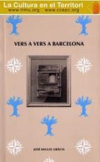 VERS A VERS A BARCELONA | 9788477531739 | GRÀCIA ZAPATER, JOSE MIGUEL