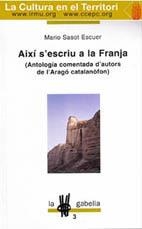 AIXÍ S'ESCRIU A LA FRANJA | 9788492034802 | SASOT ESCUER, MÀRIO