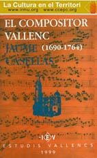 COMPOSITOR VALLENC JAUME CASELLAS (1690-1764), EL | 9788486083434 | MARTÍNEZ GIL, C.