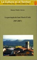 PARRÒQUIA DE SANT MARTÍ D'AVIÀ (907-2007), LA | 9788493201241 | VILADÉS LLORENS, RAMON