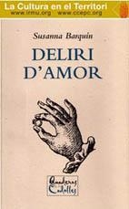 DELIRI D'AMOR | 9788488477408 | BARQUÍN, SUSANNA