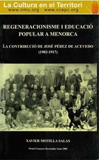 REGENERACIONISME I EDUCACIÓ POPULAR A MENORCA | 9788495718259 | MOTILLAS SALAS, XAVIER