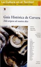 GUIA HISTÒRICA DE CERVERA. DELS ORÍGENS ALS NOSTRES DIES | 9788489086098