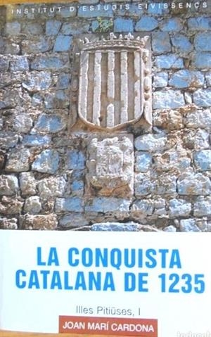 CONQUISTA CATALANA DE 1235, LA | 9788487455490