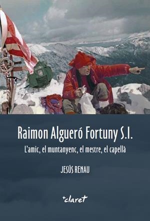 RAIMON ALGUERÓ FORTUNY S.I. | 9788491362913 | RENAU I MANÉN, JESÚS