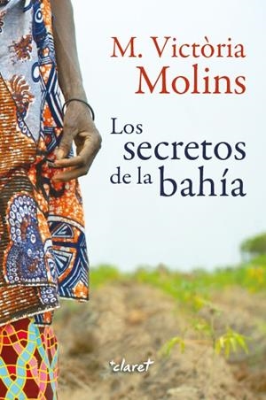 SECRETOS DE LA BAHÍA, LOS | 9788491362852 | MOLINS I GOMILA, MARIA VICTÒRIA