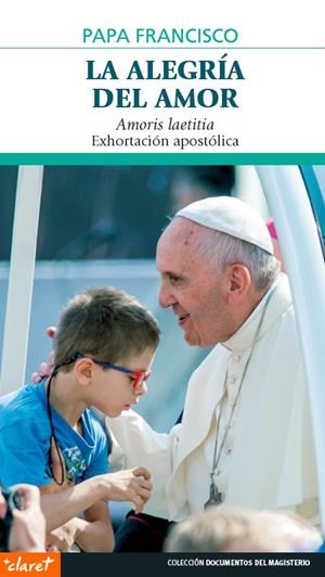ALEGRIA DEL AMOR, LA | 9788498465075 | BERGOGLIO, JORGE MARIO (PAPA FRANCESC)