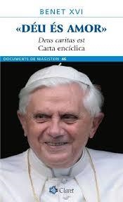 DÉU ÉS AMOR | 9788482978987 | BENET XVI