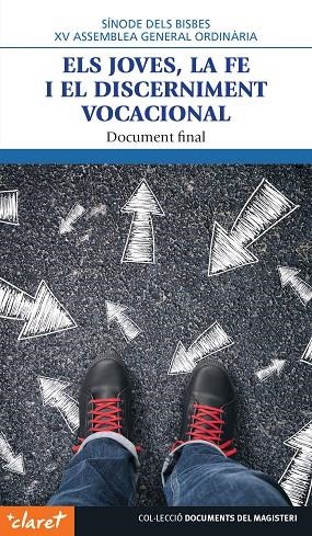 JOVES, LA FE I EL DISCERNIMENT VOCACIONAL, ELS | 9788491361794 | SÍNODE DELS BISBES. XV ASSEMBLEA GENERAL ORDINÀRIA