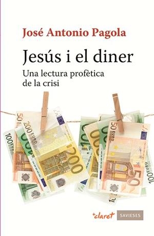 JESÚS I EL DINER | 9788498467673 | PAGOLA ELORZA, JOSÉ ANTONIO