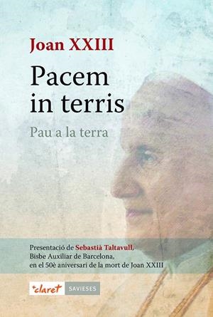 PACEM IN TERRIS. PAU A LA TERRA | 9788498467789 | JOAN XXIII