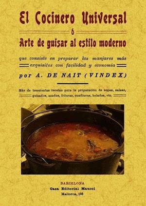 COCINERO UNIVERSAL O ARTE DE GUISAR AL ESTILO MODERNO, EL | 9788497617659 | NAIT, A. DE
