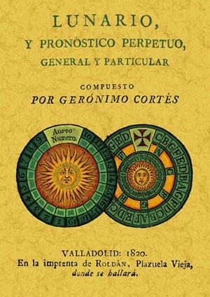 LUNARIO Y PRONÓSTICO PERPETUO | 9788497610681 | CORTÉS, GERÓNIMO