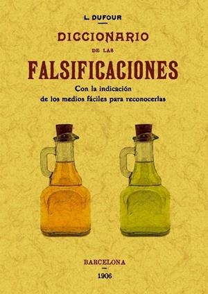 DICCIONARIO DE LAS FALSIFICACIONES | 9788497618120 | DUFOUR, L.