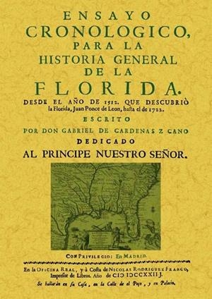 ENSAYO CRONOLÓGICO PARA LA HISTORIA GENERAL DE LA FLORIDA | 9788490013021 | DE CARDENAS Z CANO, GABRIEL