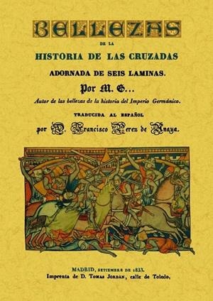 BELLEZAS DE LA HISTORIA DE LAS CRUZADAS | 9788497619752 | M. G.