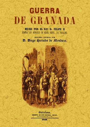 GUERRA DE GRANADA | 9788497611572 | HURTADO DE MENDOZA, DIEGO