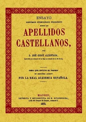 APELLIDOS CASTELLANOS. ENSAYO HISTÓRICO | 9788497611077 | GODOY ALCÁNTARA, JOSÉ