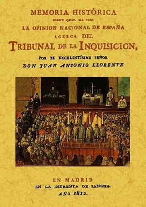 MEMORIA HISTÓRICA SOBRE LA INQUISICIÓN | 9788497610353 | LLORENTE, JUAN ANTONIO