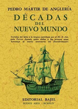 DÉCADAS DEL NUEVO MUNDO | 9788490013014 | MARTIR DE ANGLERIA, PEDRO