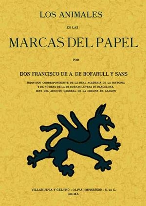 ANIMALES EN LAS MARCAS DE PAPEL, LOS | 9788497614382 | BOFARULL Y SANS, FRANCISCO DE