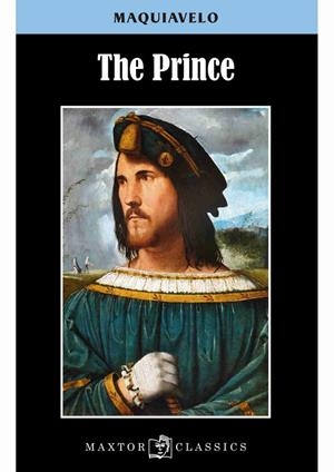 PRINCE, THE | 9788490019047 | MACHIAVELLI, NICCOLÒ