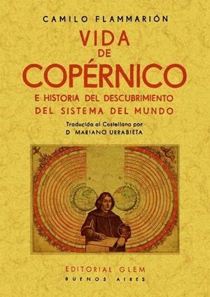 VIDA DE COPÉRNICO E HISTORIA DEL DESCUBRIMIENTO DEL SISTEMA DEL MUNDO | 9788490010921 | FLAMMARION, CAMILO