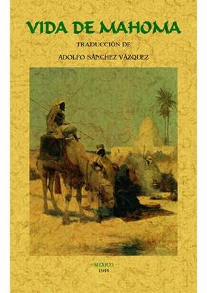 VIDA DE MAHOMA | 9788490015346 | IRVING, WASHINGTON