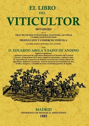 LIBRO DEL VITICULTOR, EL | 9788497615099 | ABELA Y SÁINZ DE ANDINO, EDUARDO JOSÉ