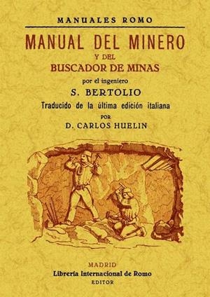 MANUAL DEL MINERO Y DEL BUSCADOR DE MINAS | 9788490012024 | BERTOLIO, SOLLMANN