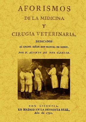 AFORISMOS DE LA MEDICINA Y CIRUGÍA VETERINARIA | 9788497616676 | RUS GARCÍA, ALONSO DE
