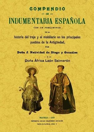 COMPENDIO DE INDUMENTARIA ESPAÑOLA | 9788497618908 | DE DIEGO Y GONZALEZ, J. NATIVIDAD