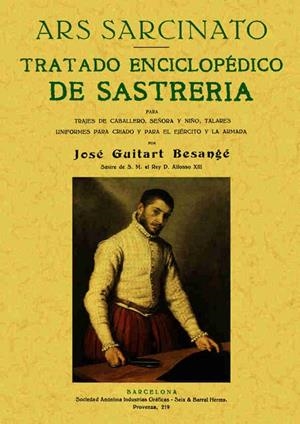 TRATADO ENCICLOPÉDICO DE SASTRERÍA | 9788497613101 | GUITART BESANGE, JOSÉ