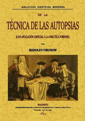 TÉCNICA DE LAS AUTOPSIAS | 9788495636065 | VIRCHOW, RUDOLF