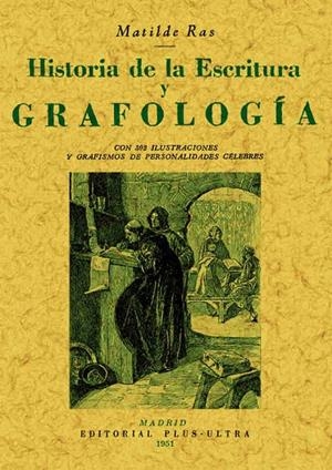HISTORIA DE LA ESCRITURA Y GRAFOLOGÍA | 9788497612388 | RAS, MATILDE